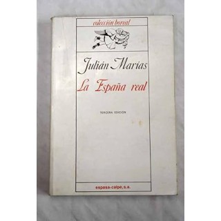La España real - Julián Marías.